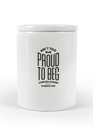 Ain't Too Proud - Ceramic Treat Jar