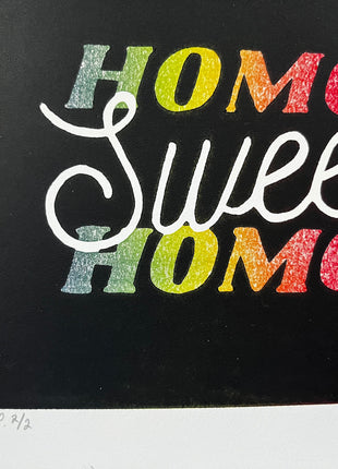 "Homo Sweet Homo No. 2” Print