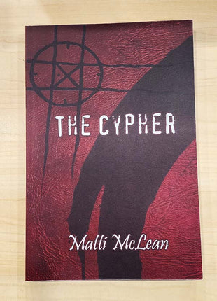 The Cypher by Matti McLean