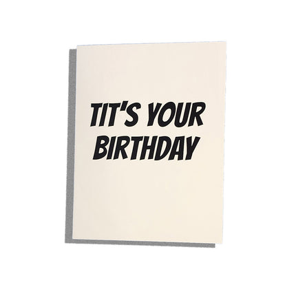 Tit's Your Birthday - Pop Up Greeting Card